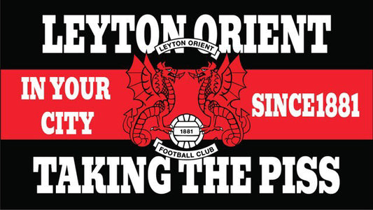 Leyton Orient Taking The Piss Design x10