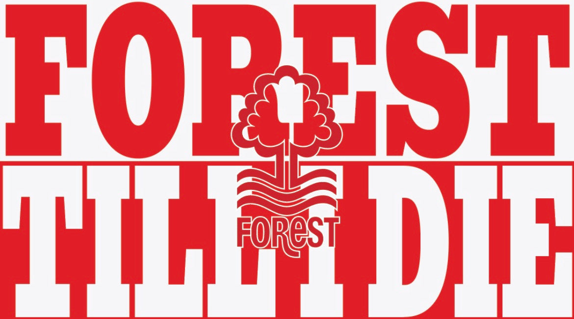 Forest Til I Die Design x10