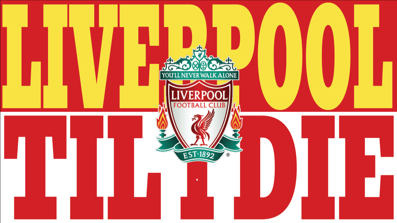 Liverpool Til I Die Design x10