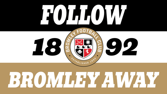 Follow Bromley Away Design x10