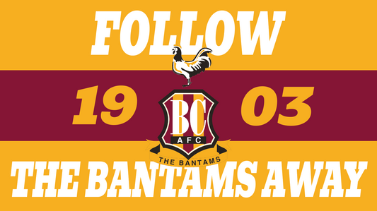 Follow The Bantams Away Design x10