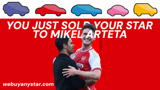 Just Sold Your Star To Mikel Arteta Design x10