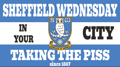 Sheffield Wednesday Taking The Piss Design custom football sticker waterproof vinyl