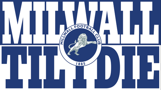 Milwall Til I Die Design x10