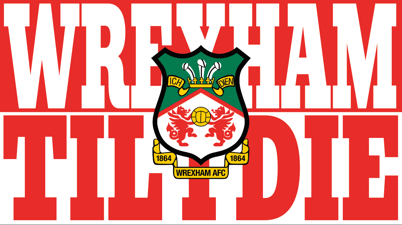 Wrexham Til I Die Design x10