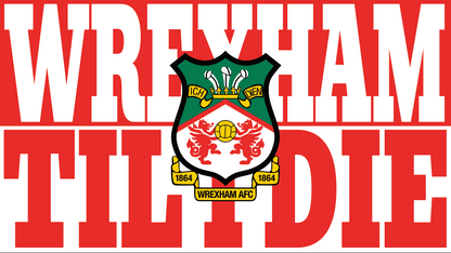 Wrexham Til I Die Design custom football sticker waterproof vinyl