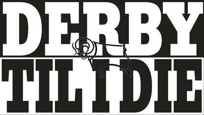 Derby County Til I Die Design custom football sticker waterproof vinyl