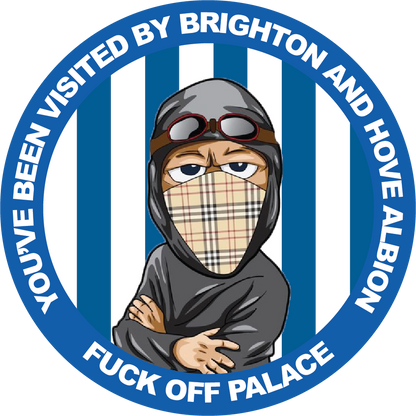 You've Been Visited By Brighton And Hove Albion Design custom football sticker waterproof vinyl