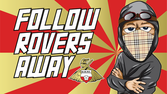 Follow Rovers Away Design x10